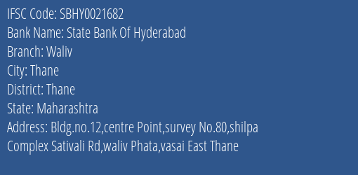 State Bank Of Hyderabad Waliv Branch IFSC Code