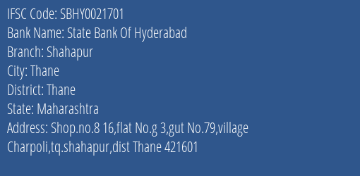 State Bank Of Hyderabad Shahapur Branch, Branch Code 021701 & IFSC Code SBHY0021701