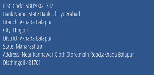 State Bank Of Hyderabad Akhada Balapur Branch, Branch Code 021732 & IFSC Code SBHY0021732