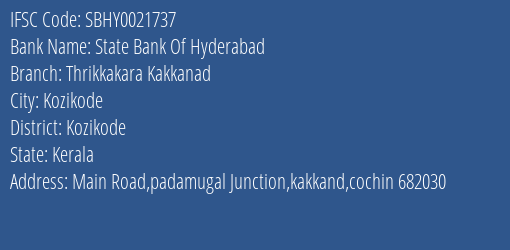 State Bank Of Hyderabad Thrikkakara Kakkanad Branch Kozikode IFSC Code SBHY0021737