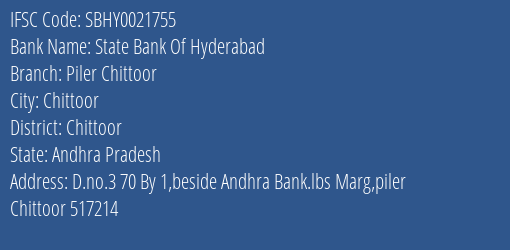 State Bank Of Hyderabad Piler Chittoor Branch, Branch Code 021755 & IFSC Code SBHY0021755