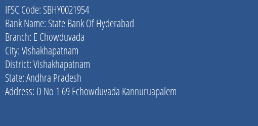 State Bank Of Hyderabad E Chowduvada Branch Vishakhapatnam IFSC Code SBHY0021954