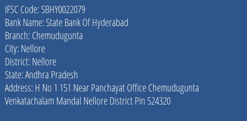State Bank Of Hyderabad Chemudugunta Branch Nellore IFSC Code SBHY0022079