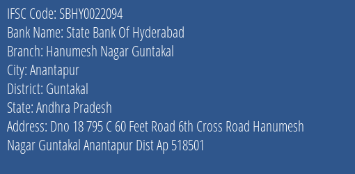 State Bank Of Hyderabad Hanumesh Nagar Guntakal Branch, Branch Code 022094 & IFSC Code SBHY0022094