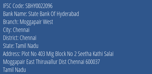 State Bank Of Hyderabad Moggapair West Branch, Branch Code 022096 & IFSC Code SBHY0022096