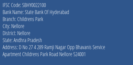 State Bank Of Hyderabad Childrens Park Branch, Branch Code 022100 & IFSC Code SBHY0022100