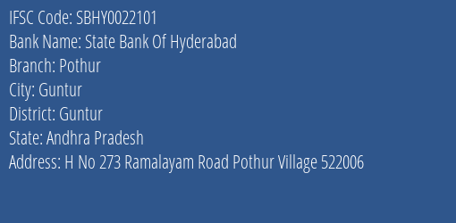State Bank Of Hyderabad Pothur Branch, Branch Code 022101 & IFSC Code SBHY0022101