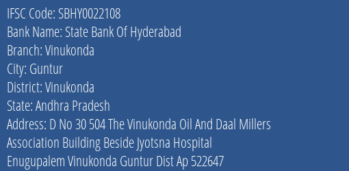 State Bank Of Hyderabad Vinukonda Branch, Branch Code 022108 & IFSC Code SBHY0022108