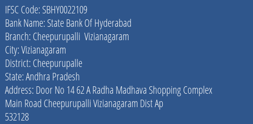 State Bank Of Hyderabad Cheepurupalli Vizianagaram Branch, Branch Code 022109 & IFSC Code SBHY0022109