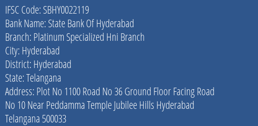 State Bank Of Hyderabad Platinum Specialized Hni Branch Branch IFSC Code