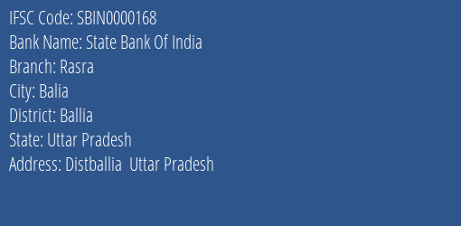 State Bank Of India Rasra Branch Ballia IFSC Code SBIN0000168