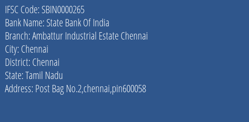State Bank Of India Ambattur Industrial Estate Chennai Branch, Branch Code 000265 & IFSC Code Sbin0000265