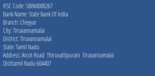 State Bank Of India Cheyyar Branch Tiruvannamalai IFSC Code SBIN0000267