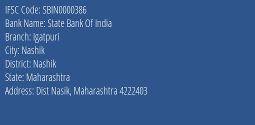 State Bank Of India Igatpuri Branch Nashik IFSC Code SBIN0000386