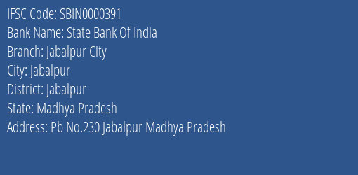State Bank Of India Jabalpur City Branch IFSC Code