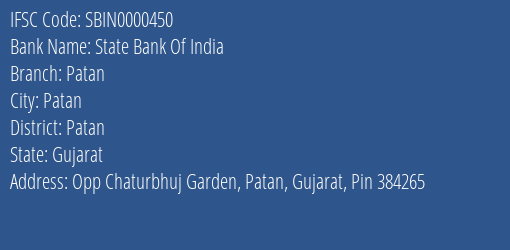 State Bank Of India Patan Branch, Branch Code 000450 & IFSC Code SBIN0000450