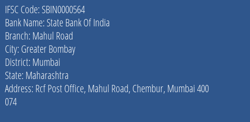 State Bank Of India Mahul Road Branch IFSC Code