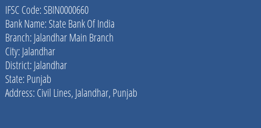 State Bank Of India Jalandhar Main Branch Branch, Branch Code 000660 & IFSC Code SBIN0000660