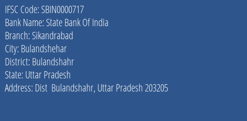 State Bank Of India Sikandrabad Branch Bulandshahr IFSC Code SBIN0000717