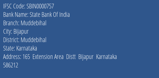 State Bank Of India Muddebihal Branch Muddebihal IFSC Code SBIN0000757