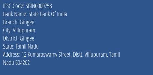 State Bank Of India Gingee Branch Gingee IFSC Code SBIN0000758