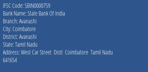 State Bank Of India Avanashi Branch, Branch Code 000759 & IFSC Code SBIN0000759