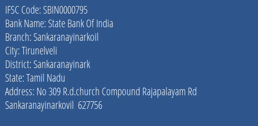 State Bank Of India Sankaranayinarkoil Branch Sankaranayinark IFSC Code SBIN0000795