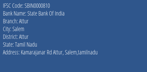 State Bank Of India Attur Branch, Branch Code 000810 & IFSC Code Sbin0000810