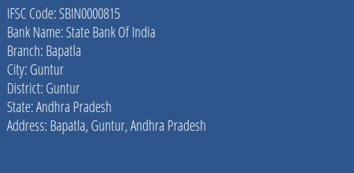 State Bank Of India Bapatla Branch, Branch Code 000815 & IFSC Code SBIN0000815