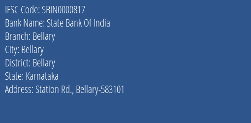 State Bank Of India Bellary Branch Bellary IFSC Code SBIN0000817