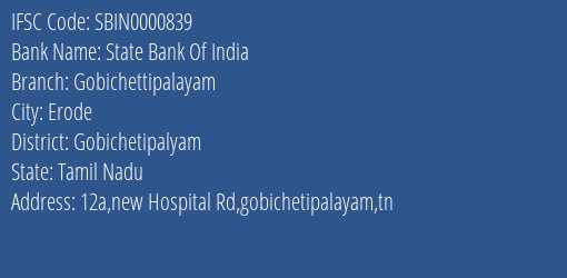 State Bank Of India Gobichettipalayam Branch, Branch Code 000839 & IFSC Code Sbin0000839
