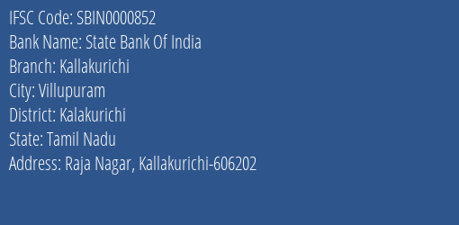 State Bank Of India Kallakurichi Branch Kalakurichi IFSC Code SBIN0000852