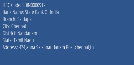 State Bank Of India Saidapet Branch Nandanam IFSC Code SBIN0000912