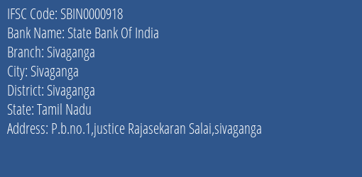 State Bank Of India Sivaganga Branch Sivaganga IFSC Code SBIN0000918