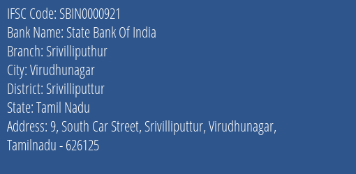 State Bank Of India Srivilliputhur Branch Srivilliputtur IFSC Code SBIN0000921