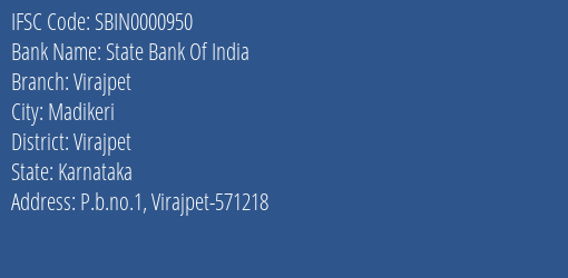 State Bank Of India Virajpet Branch Virajpet IFSC Code SBIN0000950