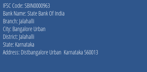 State Bank Of India Jalahalli Branch Jalahalli IFSC Code SBIN0000963