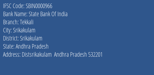 State Bank Of India Tekkali Branch, Branch Code 000966 & IFSC Code SBIN0000966