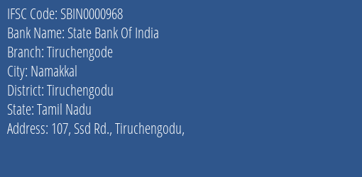 State Bank Of India Tiruchengode Branch Tiruchengodu IFSC Code SBIN0000968