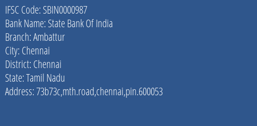 State Bank Of India Ambattur, Chennai IFSC Code SBIN0000987