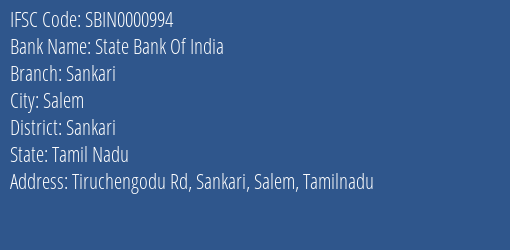State Bank Of India Sankari Branch Sankari IFSC Code SBIN0000994