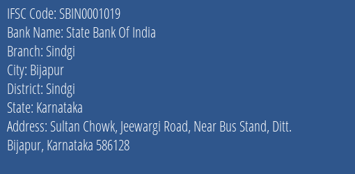 State Bank Of India Sindgi Branch, Branch Code 001019 & IFSC Code Sbin0001019