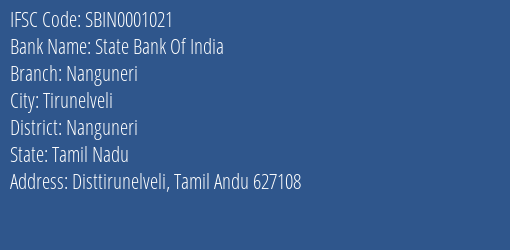 State Bank Of India Nanguneri Branch Nanguneri IFSC Code SBIN0001021