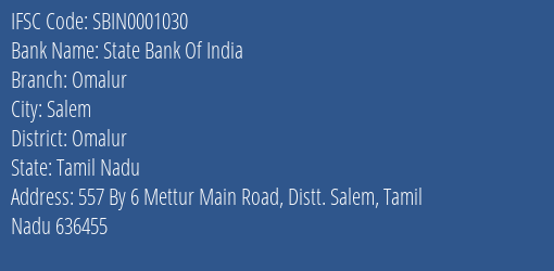 State Bank Of India Omalur Branch Omalur IFSC Code SBIN0001030