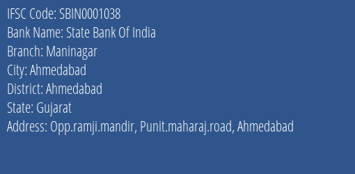 State Bank Of India Maninagar Branch, Branch Code 001038 & IFSC Code SBIN0001038