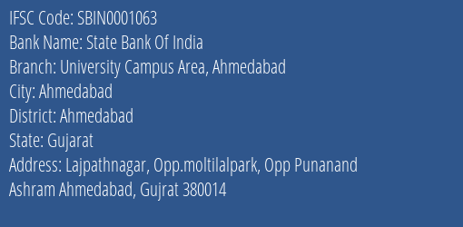 State Bank Of India University Campus Area Ahmedabad Branch, Branch Code 001063 & IFSC Code SBIN0001063