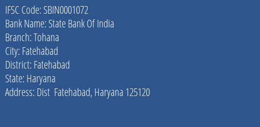 State Bank Of India Tohana Branch Fatehabad IFSC Code SBIN0001072