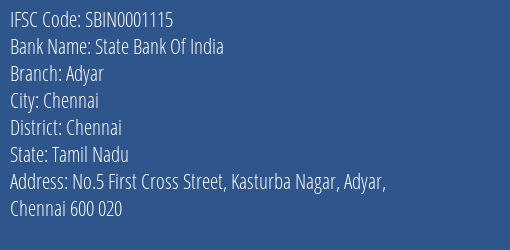 State Bank Of India Adyar Branch, Branch Code 001115 & IFSC Code SBIN0001115