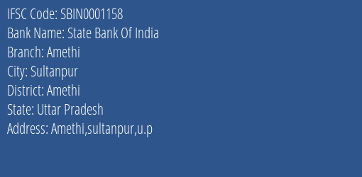 State Bank Of India Amethi Branch Amethi IFSC Code SBIN0001158