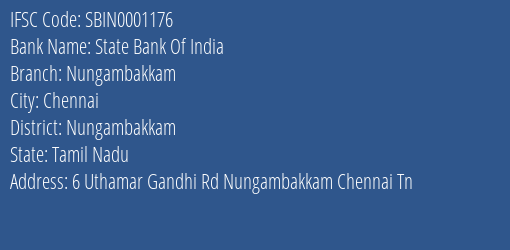 State Bank Of India Nungambakkam Branch Nungambakkam IFSC Code SBIN0001176
